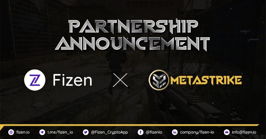 Fizen x Metastrike: Upgrading Wallet Solutions for GameFi Gamers