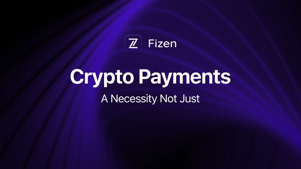 Crypto Payments A Necessity Not Just