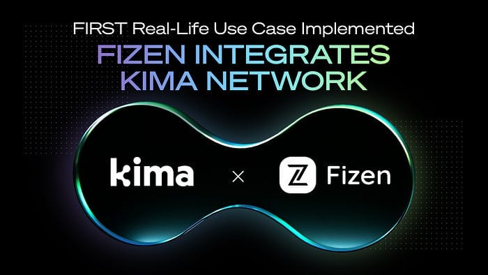 [Fizen.io x Kima Network] Integration Partnership to Make Crypto Payments Available to Everyone