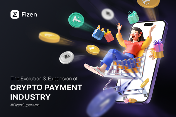 The Evolution and Expansion of the Crypto Payment Industry