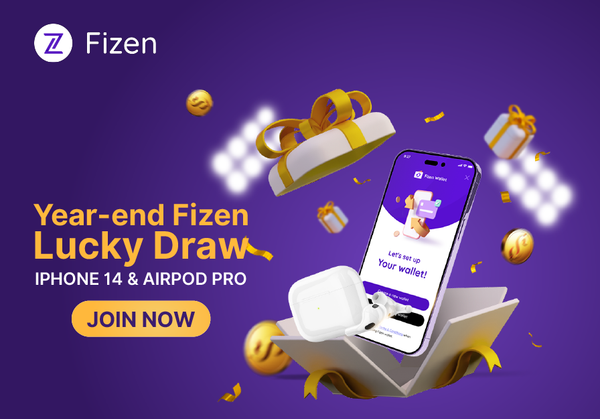 Join Fizen’s Year-End Lucky Draw — Big Chance to Win iPhone 14 Pro Max & AirPods Pro