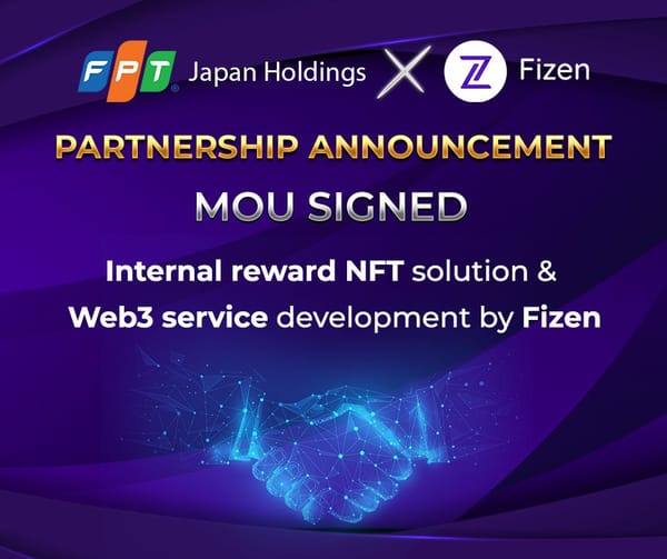 Fizen and FPT Japan Partner to Launch NFT Rewards for 2,000 Employees