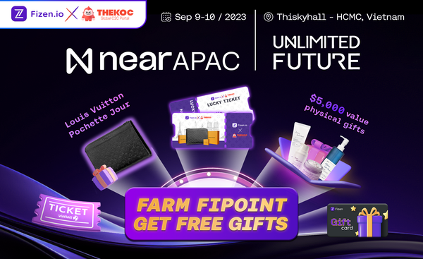 How to Claim Gifts from Fizen’s $5,000 Reward Pool at NEAR APAC (September 2023 Exclusive)