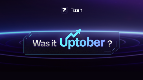Was It Uptober For Fizen?